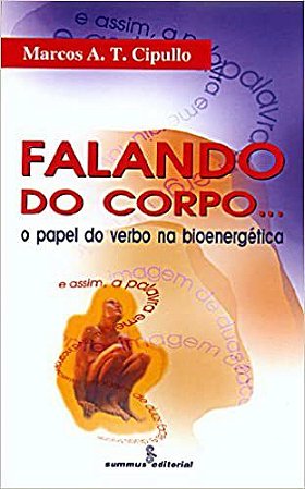 Livro Falando do Corpo... - Cipullo