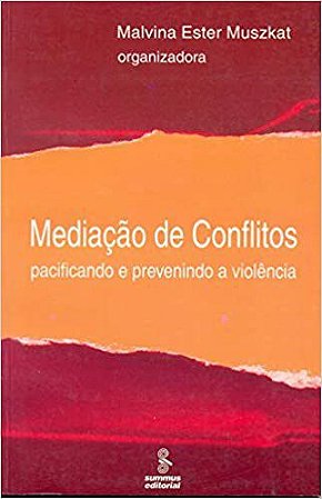 Livro - Mediacao de Conflitos - Muszkat,