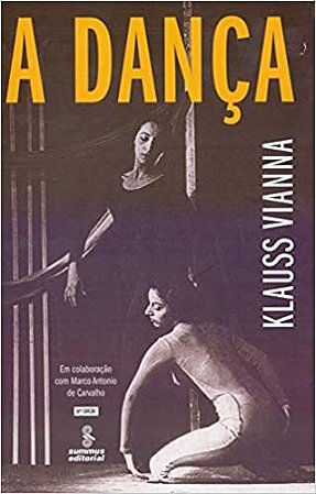 Livro Danca, A - Vianna