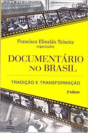 Livro Documentário No Brasil - Teixeira - Summus