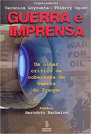 Livro Guerra e Imprensa - Varios Autores