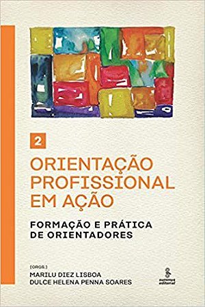 Livro Orientação Profissional em Ação  Vol. 2