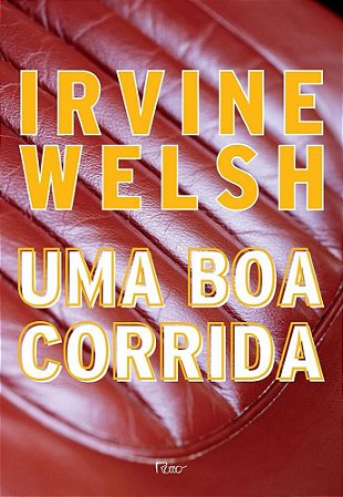 Livro Boa Corrida, Uma - Welsh