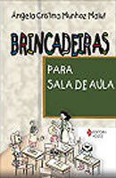 Livro Brincadeiras para Sala de Aula - Maluf