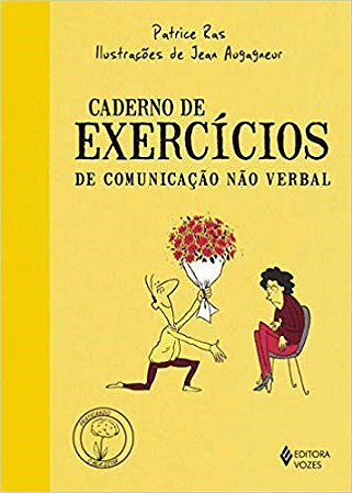 Livro Caderno de Exercicios de Comunicacao Nao Verbal - Ras