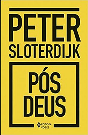 Livro Pos-deus - Sloterdijk