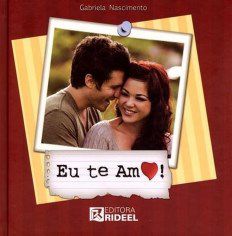 Livro Eu te Amo! - Nascimento