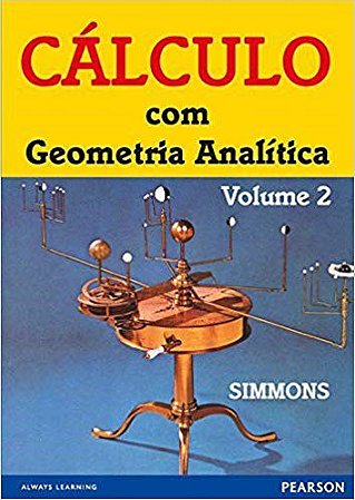 Livro Calculo com Geometria Analitica - Vol. 2 - Simmons