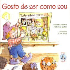 Livro Gosto de Ser Como sou - Adams