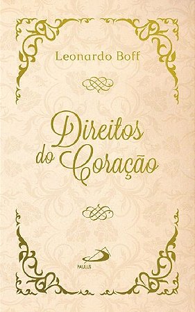 Livro Direitos do Coração - Boff - Paulus