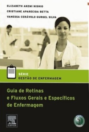 Livro Guia de Rotinas e Fluxos Gerais e Especificos - Nishio