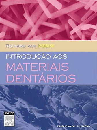 Livro Introducao Aos Materiais Dentarios - Noort
