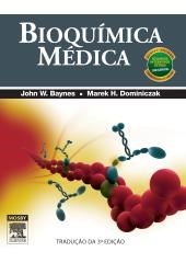 Livro Bioquimica Medica - Baynes/ Dominiczak