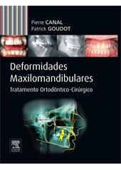 Livro Deformidades Maxilomandibulares - Tratamento Ortodontico-cirurgico - Canal