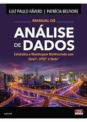 Livro Manual de Analise de Dados - Estatistica e Modelagem Multivariada com Excel - Favero/belfiore