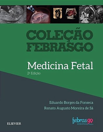 Livro Medicina Fetal: Febrasgo  Gen Guanabara