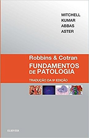 Livro Robbins e Cotran Fundamentos de Patologia