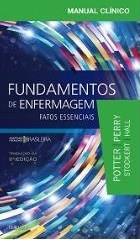 Livro Fundamentos de Enfermagem Fatos Essenciais: Potter Guanabara