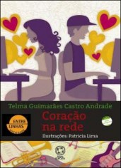 Livro Coracao Na Rede - Andrade