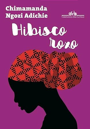 Livro Hibisco Roxo - Adichie