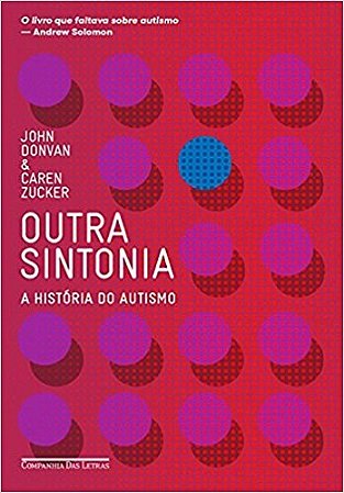 Livro Outra Sintonia a História do Autismo