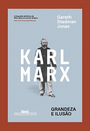 Livro Karl Marx - Grandeza e Ilusao - Jones