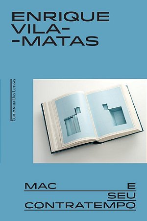 Livro Mac e Seu Contratempo - Vila-matas