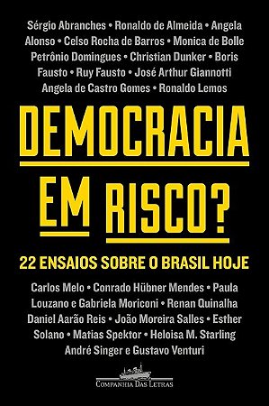 Livro Democracia em Risco 22 Ensaios sobre o Brasil Hoje