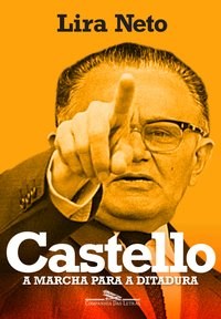 Livro Castello A Marcha para a Ditadura
