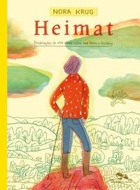 Livro Heimat: Ponderacoes de Uma Alema sobre Sua Terra e Historia - Krug