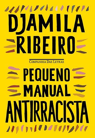 Livro Pequeno Manual Antirracista   Djalma Ribeiro
