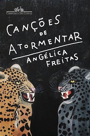 Livro Cancoes de Atormentar - Freitas