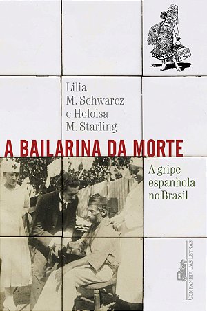 Livro Bailarina da Morte, A - Schwarcz