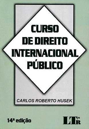 Livro Curso de Direito Internacional Público - Husek