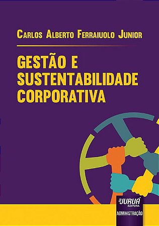 Livro Gestao e Sustentabilidade Corporativa - Ferraiuolo Junior