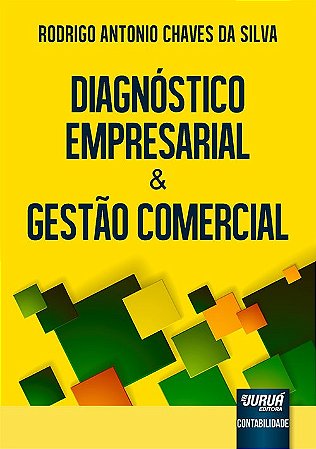 Livro Diagnostico Empresarial e Gestao Comercial - Silva