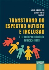Livro Transtorno do Espectro Autista e Inclusao - Buss/andrade/stoltz