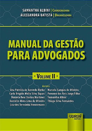 Livro Manual da Gestão para Advogados Volume Ii