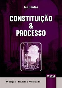 Livro Constituicao & Processo - Dantas