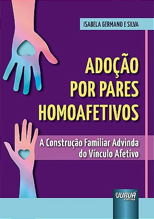 Livro Adoção por Pares Homoafetivos