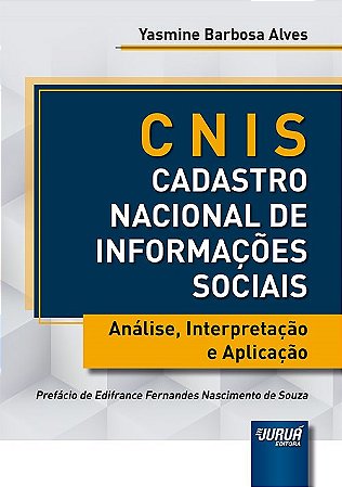 Livro Cnis: Cadastro Nacional de Informações Sociais  Alves