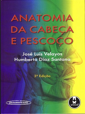 Livro - Anatomia da Cabeca e Pescoco - Velayos/santana