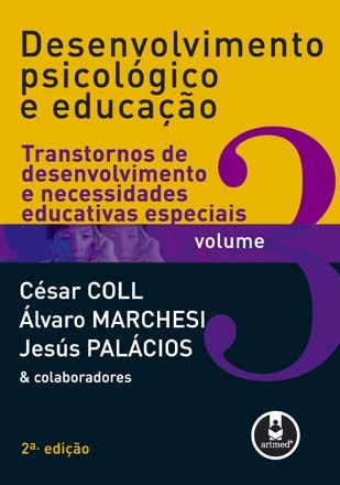Livro Desenvolvimento Psicológico e Educação vol 3  - Coll - Penso