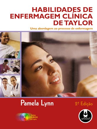 Livro Habilidades de Enfermagem Clínica de Taylor - Lynn
