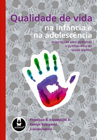 Livro Qualidade de Vida na Infância e na Adolescência