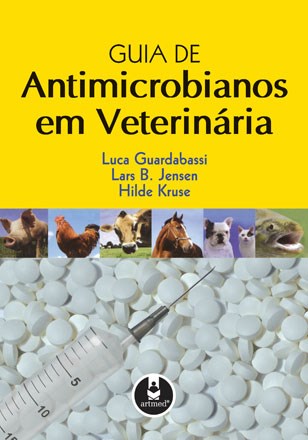 Livro Guia de Antimicrobianos em Veterinaria - Guardabassi/jensen/k