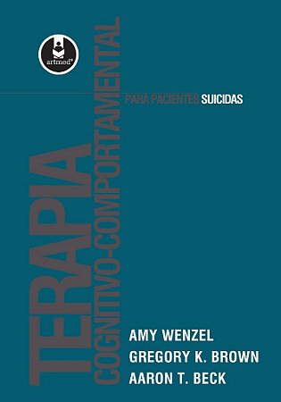 Livro Terapia Cognitivo-comportamental para Pacientes Suicidas