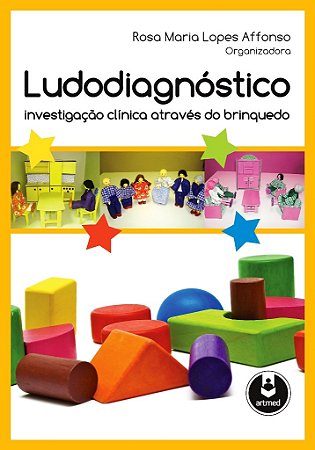 Livro Ludodiagnóstico - Investigação Clínica Através do Brinquedo - Affonso - Penso