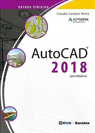 Livro Estudo Dirigido - Auto CAD 2018 para Windows - Netto - Érica