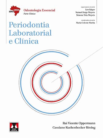 Livro Periodontia Laboratorial e Clínica - Oppermann - Artes Médicas